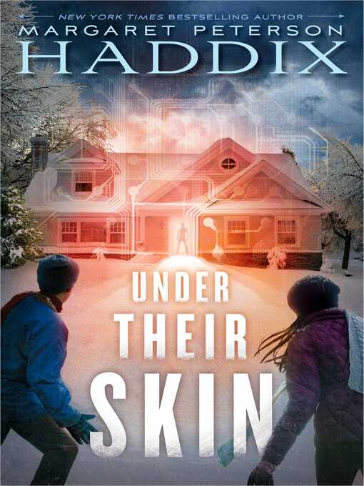 Title details for Under Their Skin by Margaret Peterson Haddix - Available
